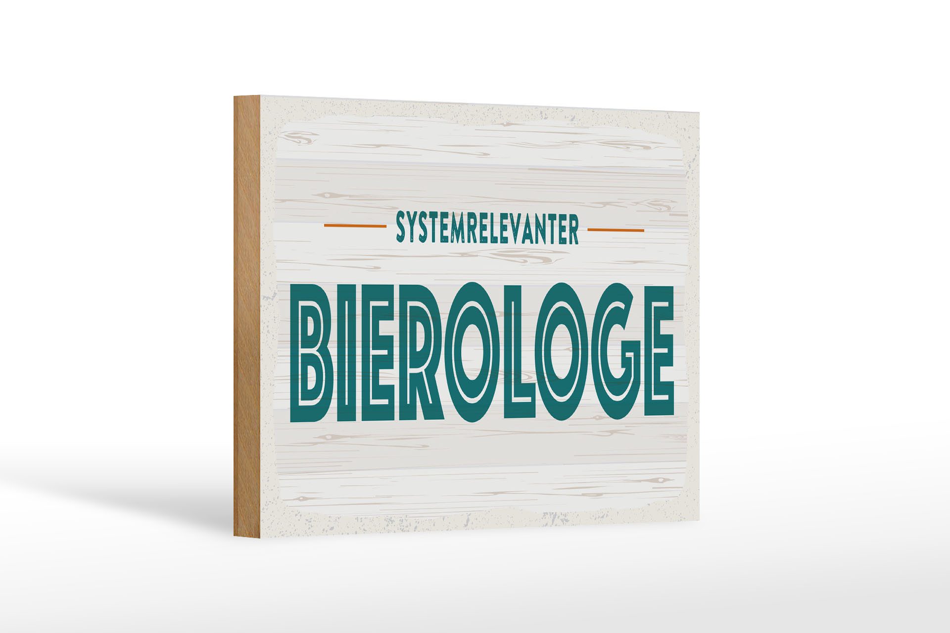 Holzbild 18x12 cm Systemrelevanter Bierologe
