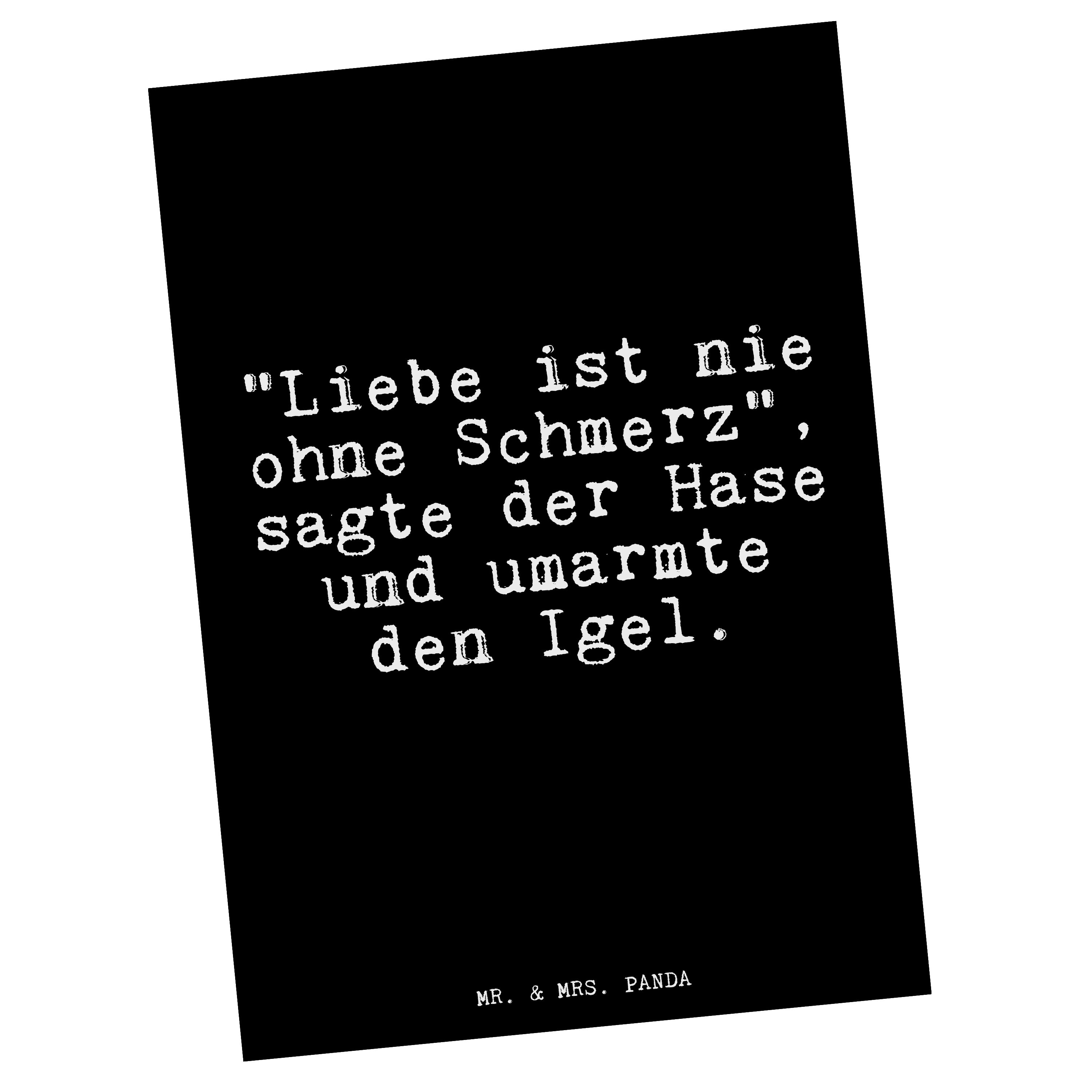 Mr. & Mrs. Panda Postkarte »"Liebe ist nie ohne... Schwarz Schenken