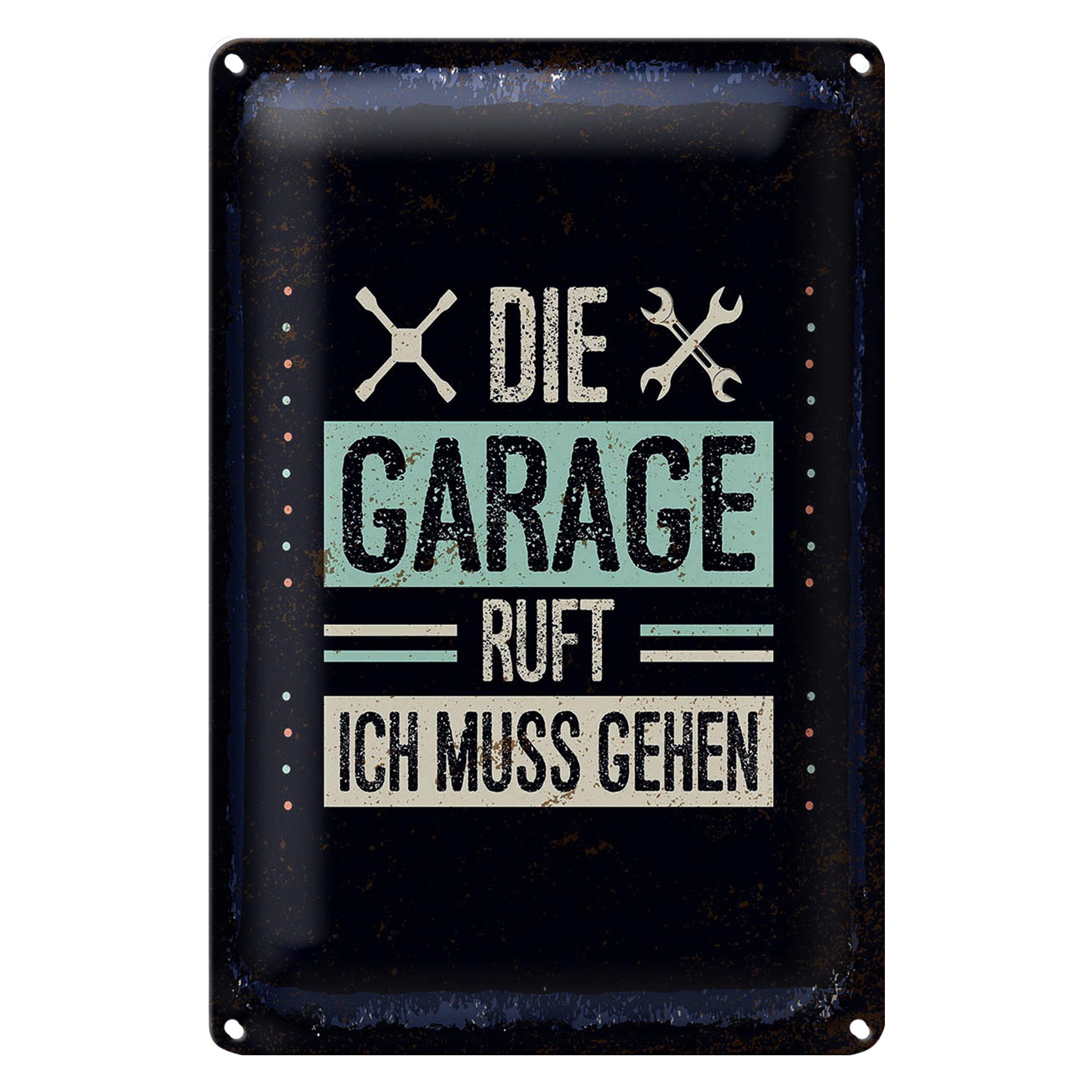 Roomando Metallschild Blechschild Spruch Die Garage ruft ich muss gehen 20x30cm