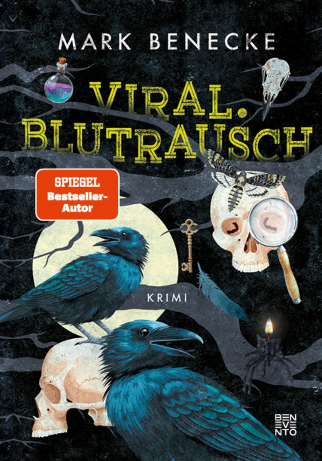 Viral. Blutrausch / Mark Benecke