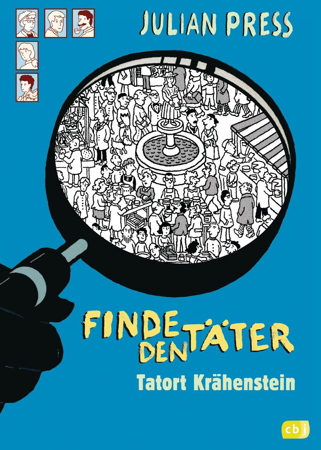 Tatort Krähenstein / Finde den Täter Band 2 / Julian Press