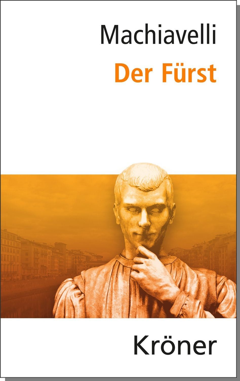Der Fürst / Niccolò Machiavelli, (Bücher, die man gelesen haben muss: hochwertige Leinen-Ausgaben mit Schutzumschlag sowie Einleitung und Anmerkungen für genussvolle Lektüre)