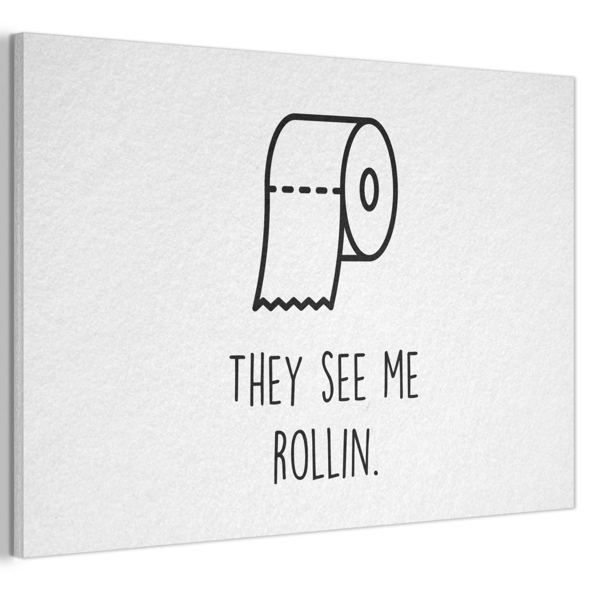MuchoWow Gemälde Sprüche - WC-Papier - They see me rollin - Weiß - Zitat, Fotodruck (1 St), Akustikbilder Schallabsorber, Wandpaneele, Akustikpaneele 90x60 cm