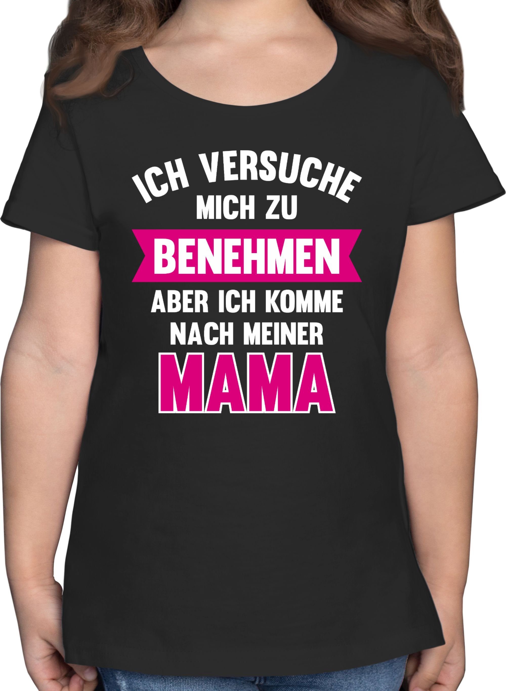 Shirtracer T-Shirt Ich versuche mich zu benehmen aber ich komme nach meiner Mama Statement Sprüche Kinder 2 Schwarz | T-Shirts