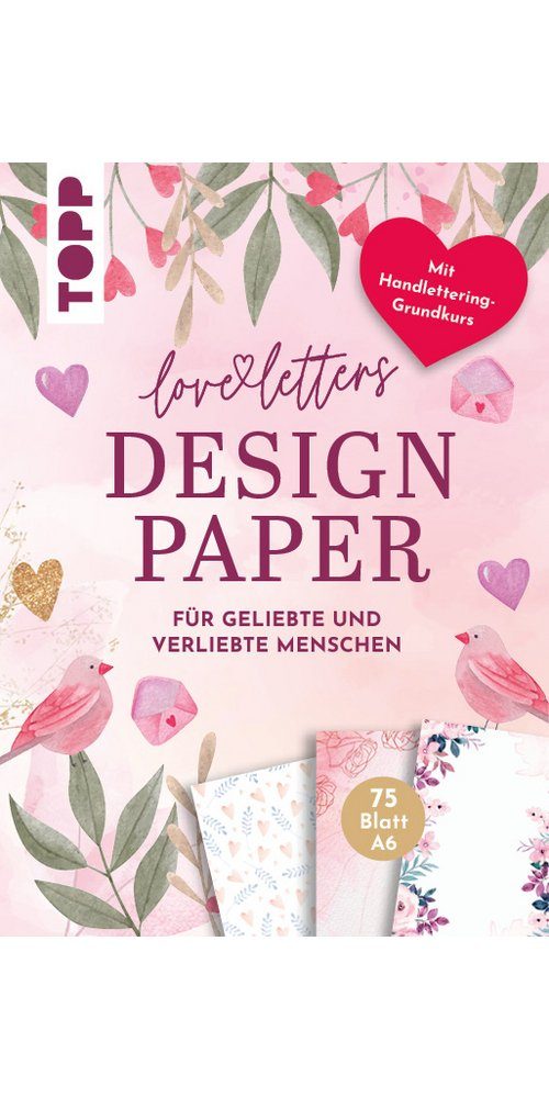 Design Handlettering Love Topp Motivpapier Letters Block, Paper A6