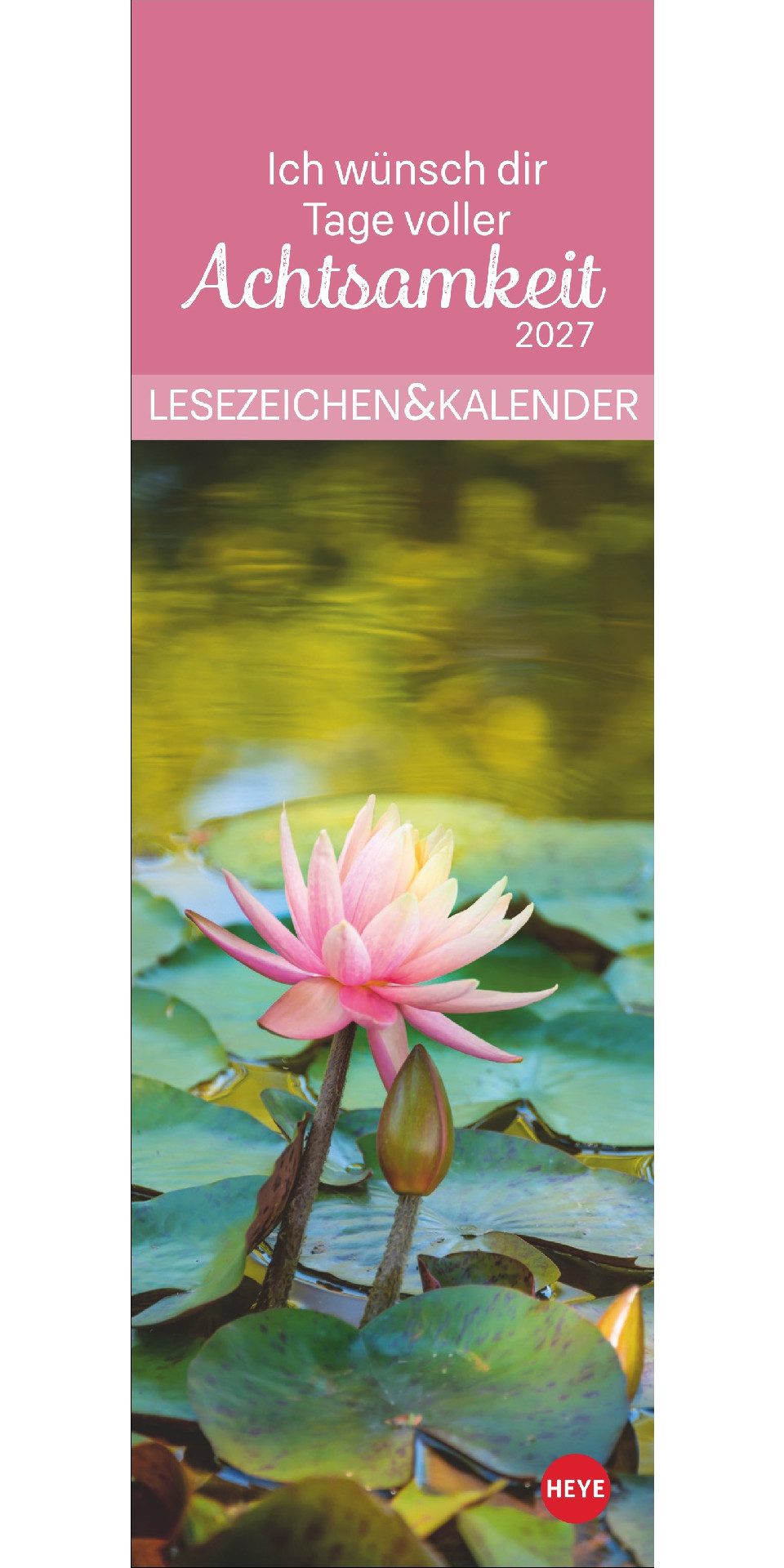 Lesezeichenkalender Achtsamkeit Lesezeichen & Kalender 2027
