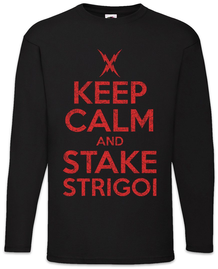 Langarmshirt Keep Calm And Strake Strigoi Langarm T-Shirt The Vampire Strain Vampir
