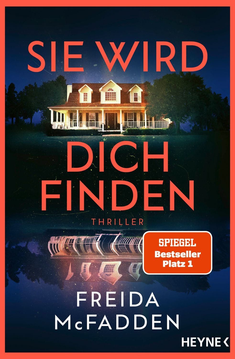Belletristik Sie wird dich finden Thriller – Der Höhepunkt der Nr.1 SPIEGEL-Bestsel Freida McFadden