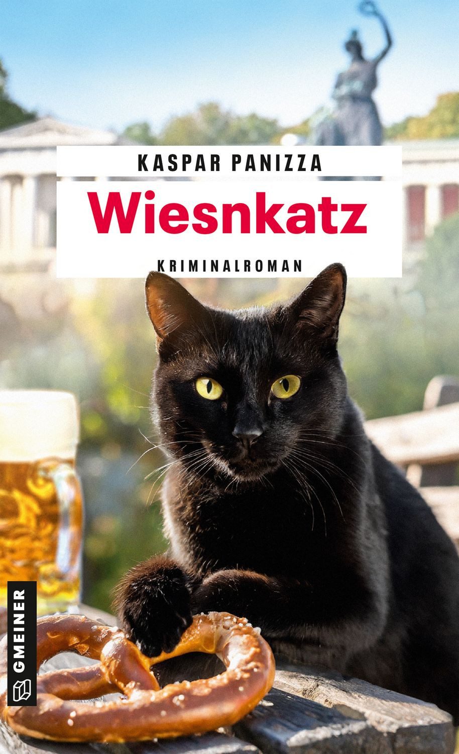 Wiesnkatz / Kaspar Panizza