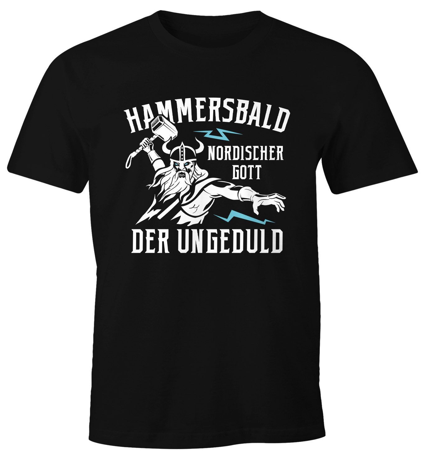 MoonWorks Print-Shirt Herren T-Shirt Spruch lustig Der nordische Gott der Ungeduld mit Print