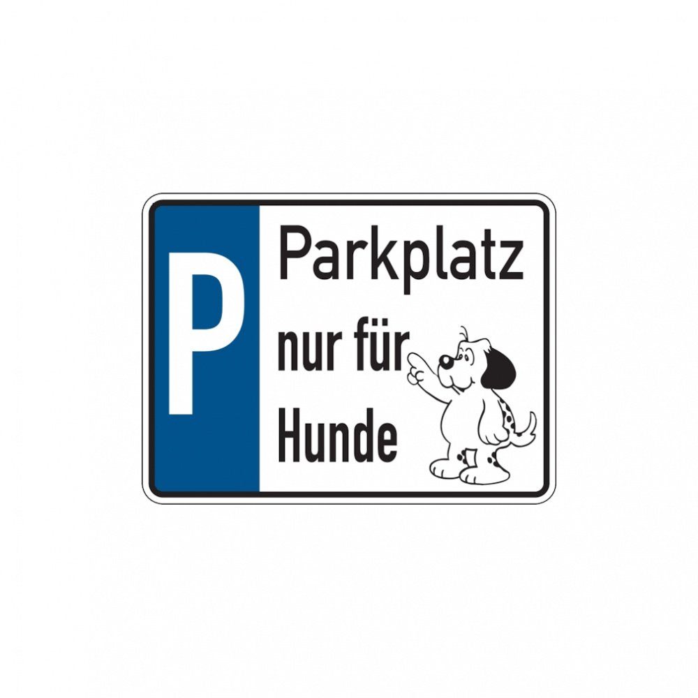 Dreifke Verkehrsschild Parkplatzschild, Parkplatz nur für Hunde, Aluminium,  150 x 200 mm