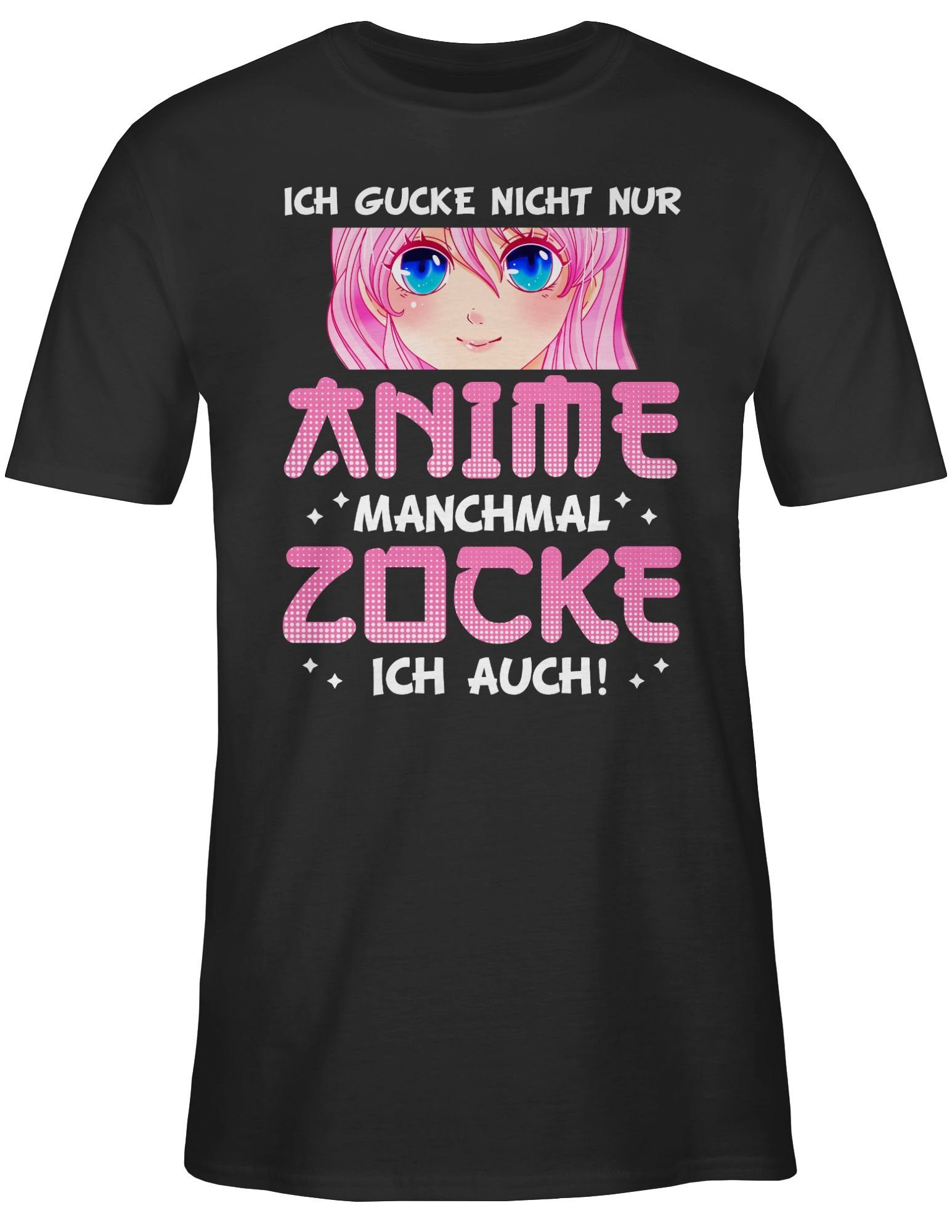 Shirtracer T-Shirt Ich auch nur Manga Anime zocke - manchmal ich Schwarz gucke Anime Fans G nicht Anime Geschenke 01