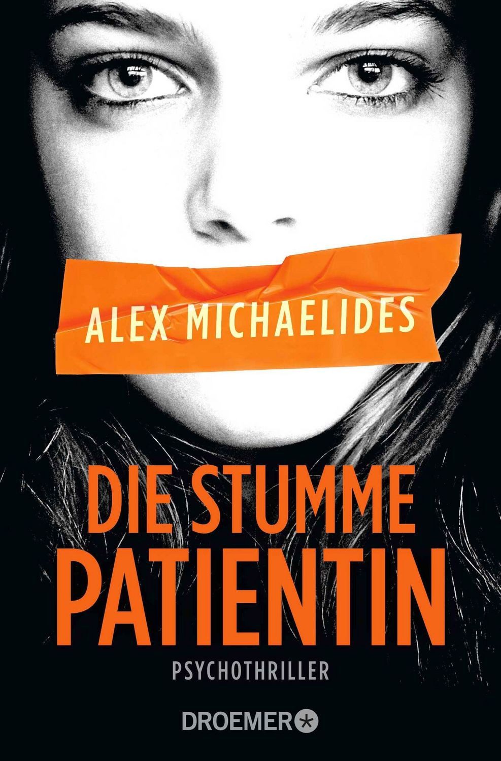 Die stumme Patientin / Alex Michaelides