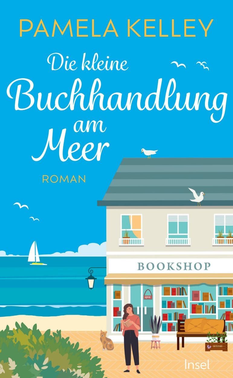 Die kleine Buchhandlung am Meer / Pamela Kelley, Roman, Eine Mütter-Töchter-Geschichte am Strand von Cape Cod, Die perfekte Urlaubslektüre für den Sommer