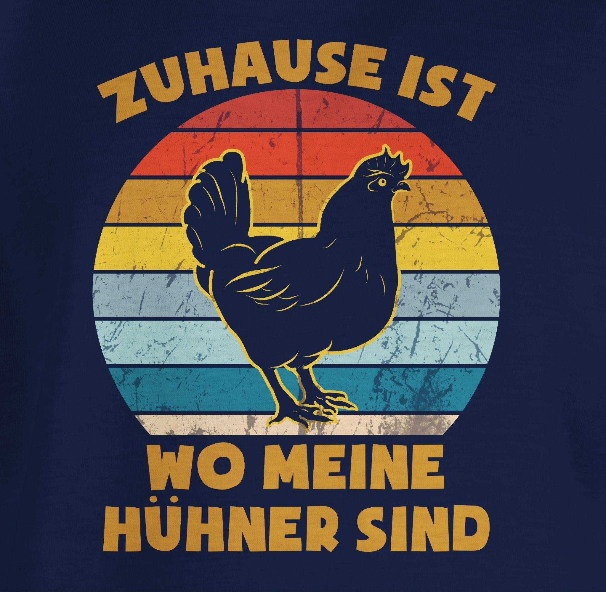 Shirtracer TShirt Zuhause ist wo meine Hühner sind Statement Sprüche