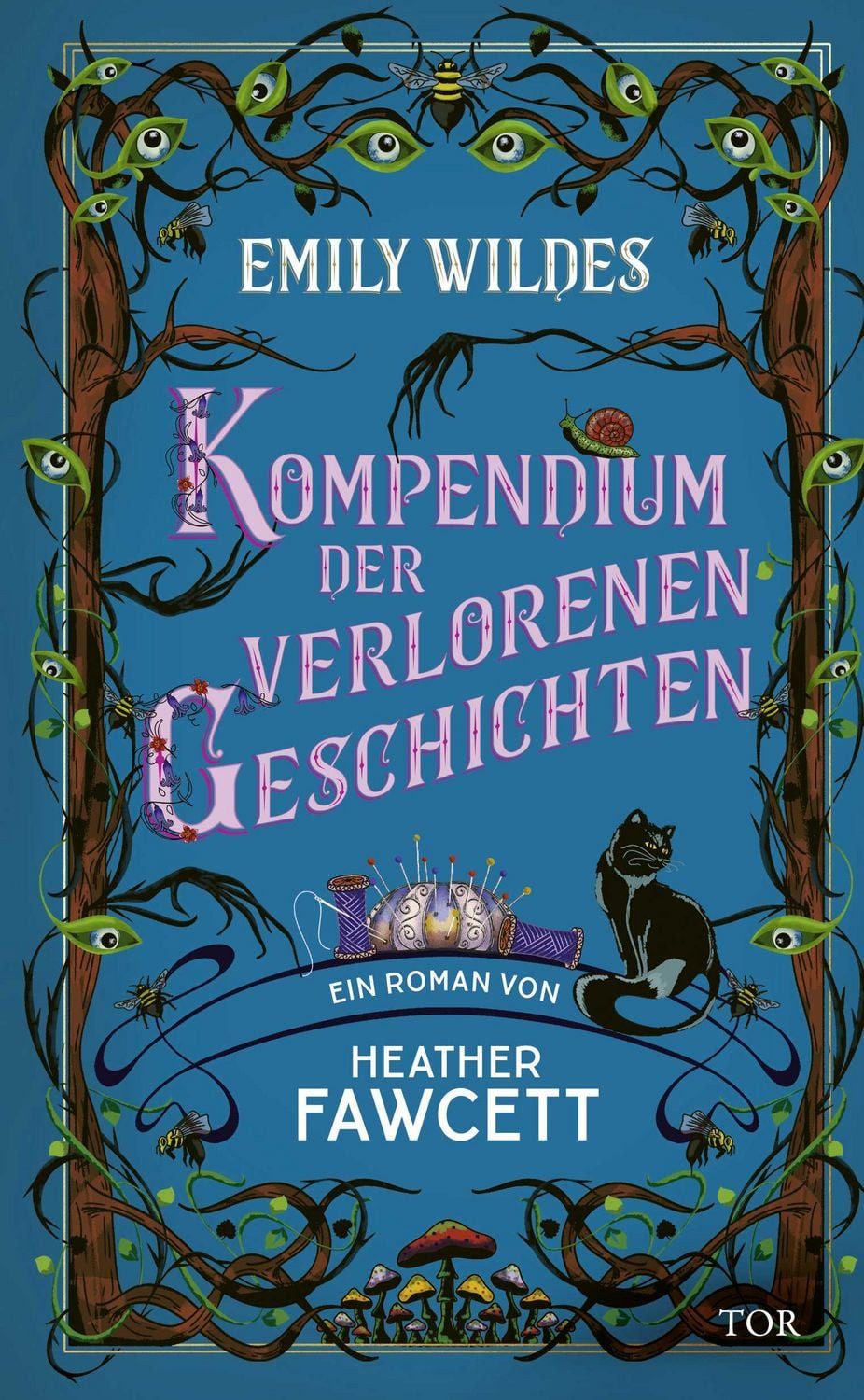 Emily Wildes Kompendium der verlorenen Geschichten / Heather Fawcett