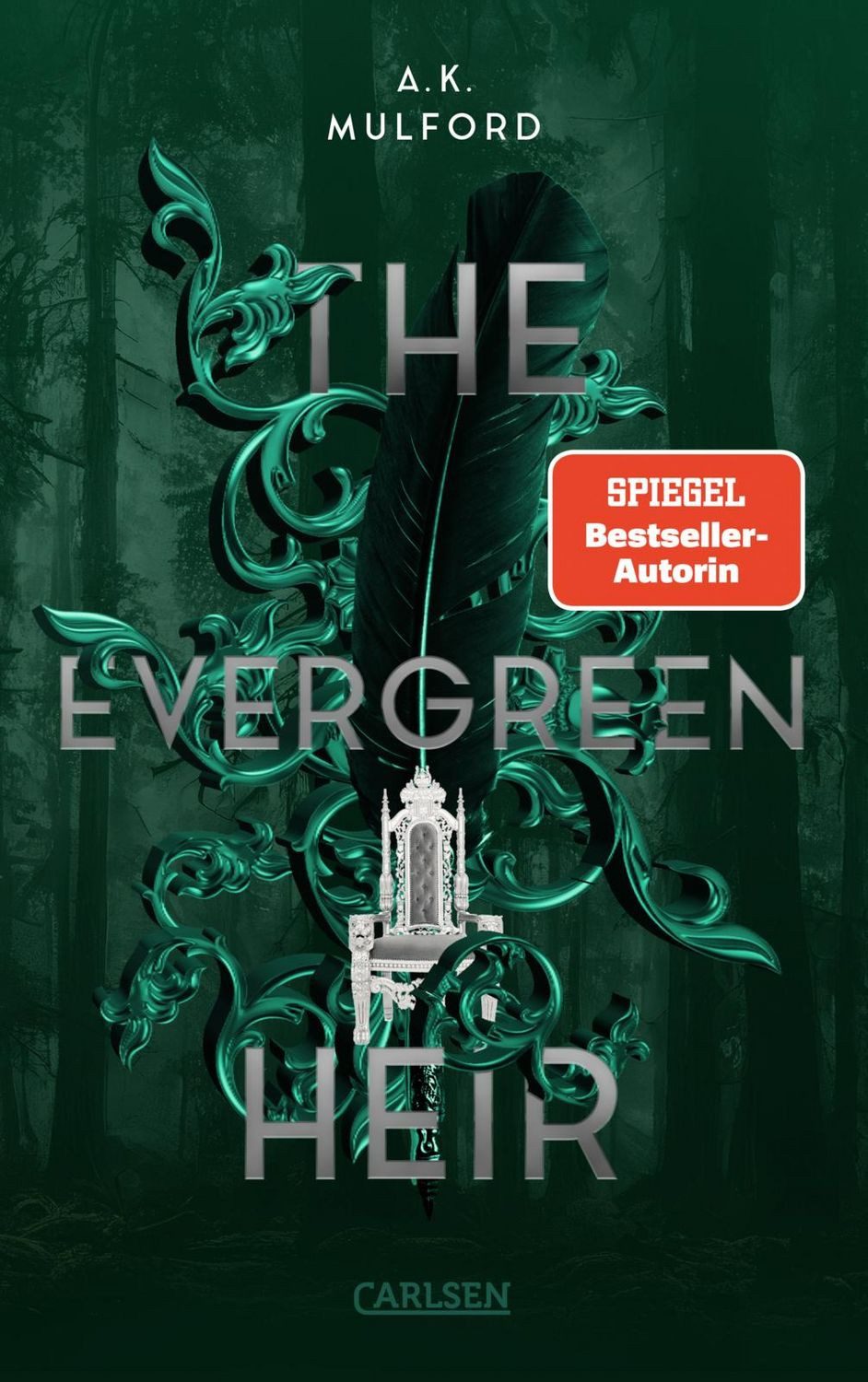 The Five Crowns of Okrith 4: The Evergreen Heir / A.K. Mulford