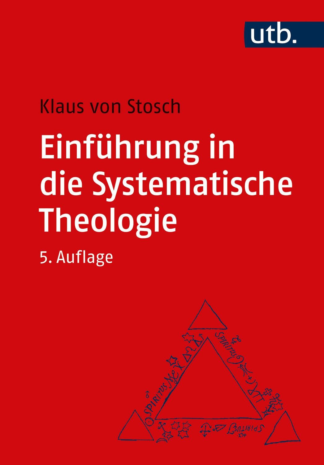 Sachbuch Einführung in die Systematische Theologie Klaus Stosch