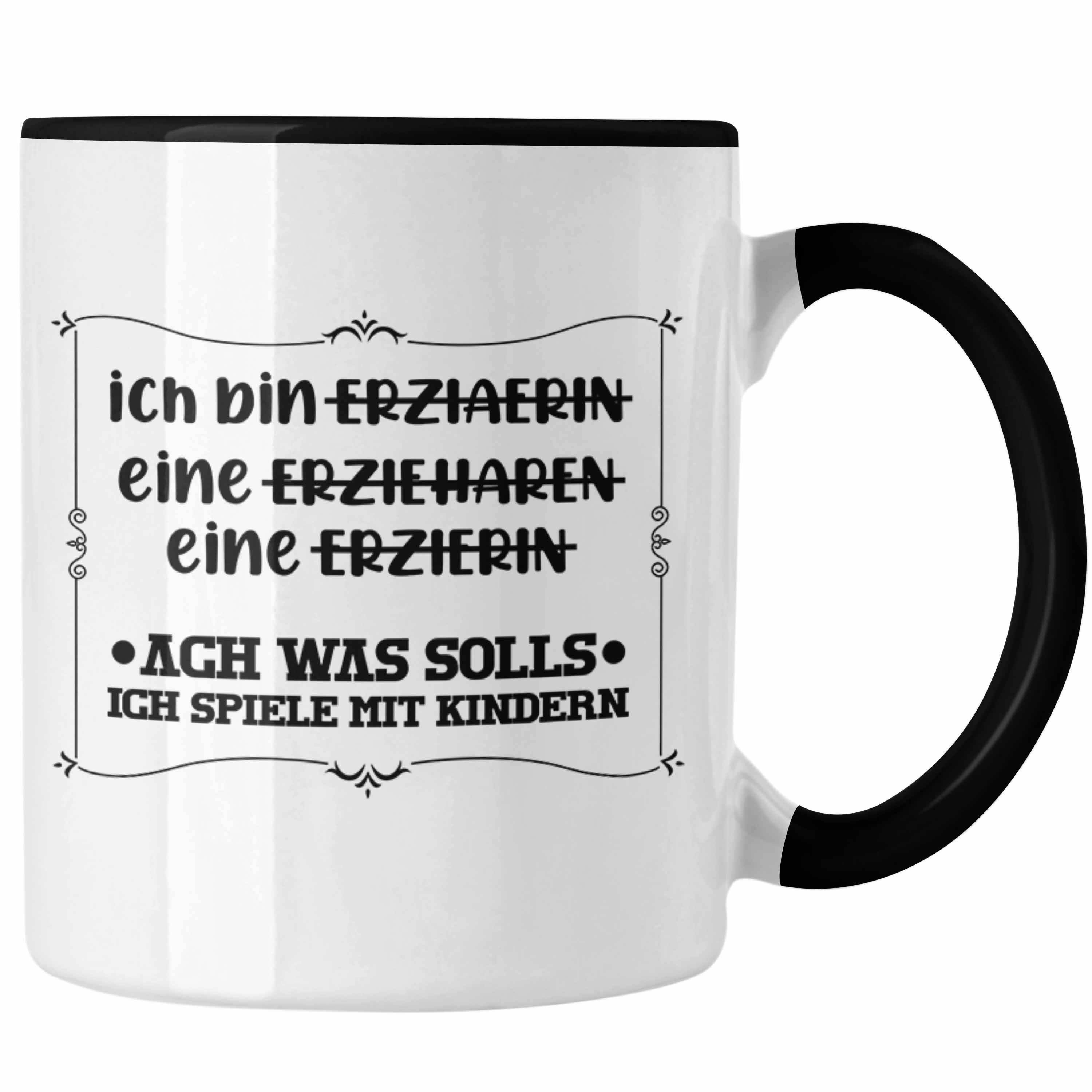 Schwarz Tasse Trendation Tasse Lustiger - Geschenkidee Trendation Geschenk Kindergärtnerin Ich Bin Erzieherin Erzieherin Spruch