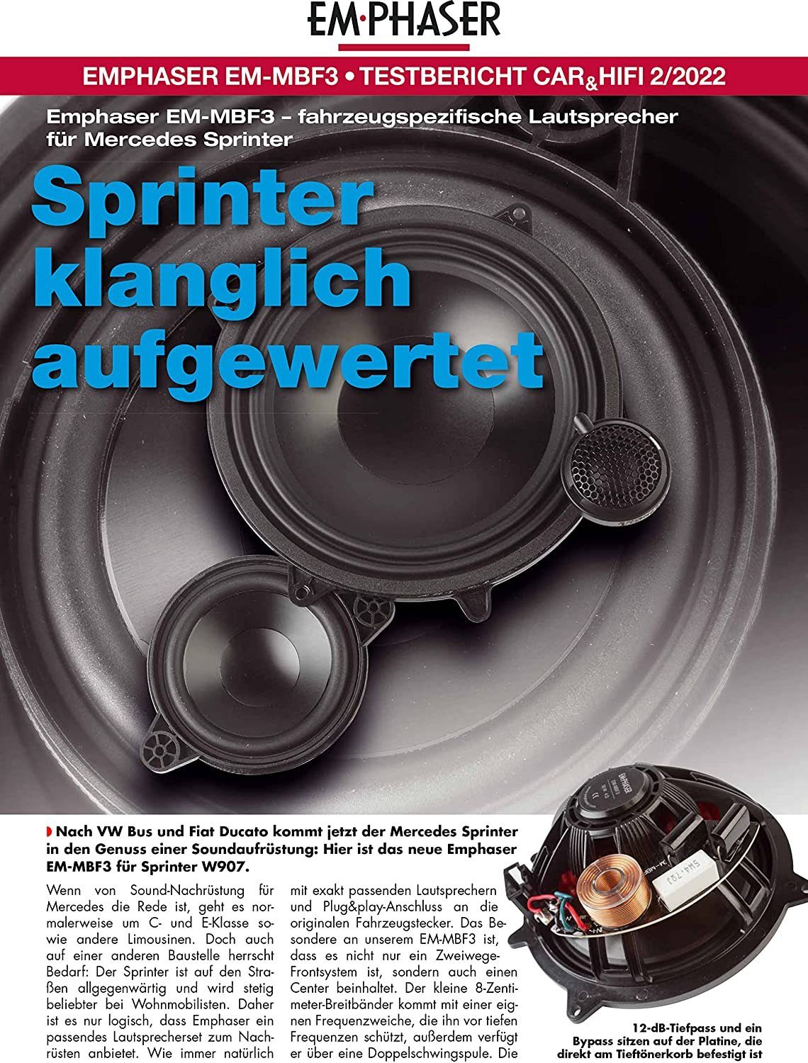 Auto-Lautsprecher Sprinter 2.1 Emphaser für Lautsprecher MBF3 Mercedes EmPhaser