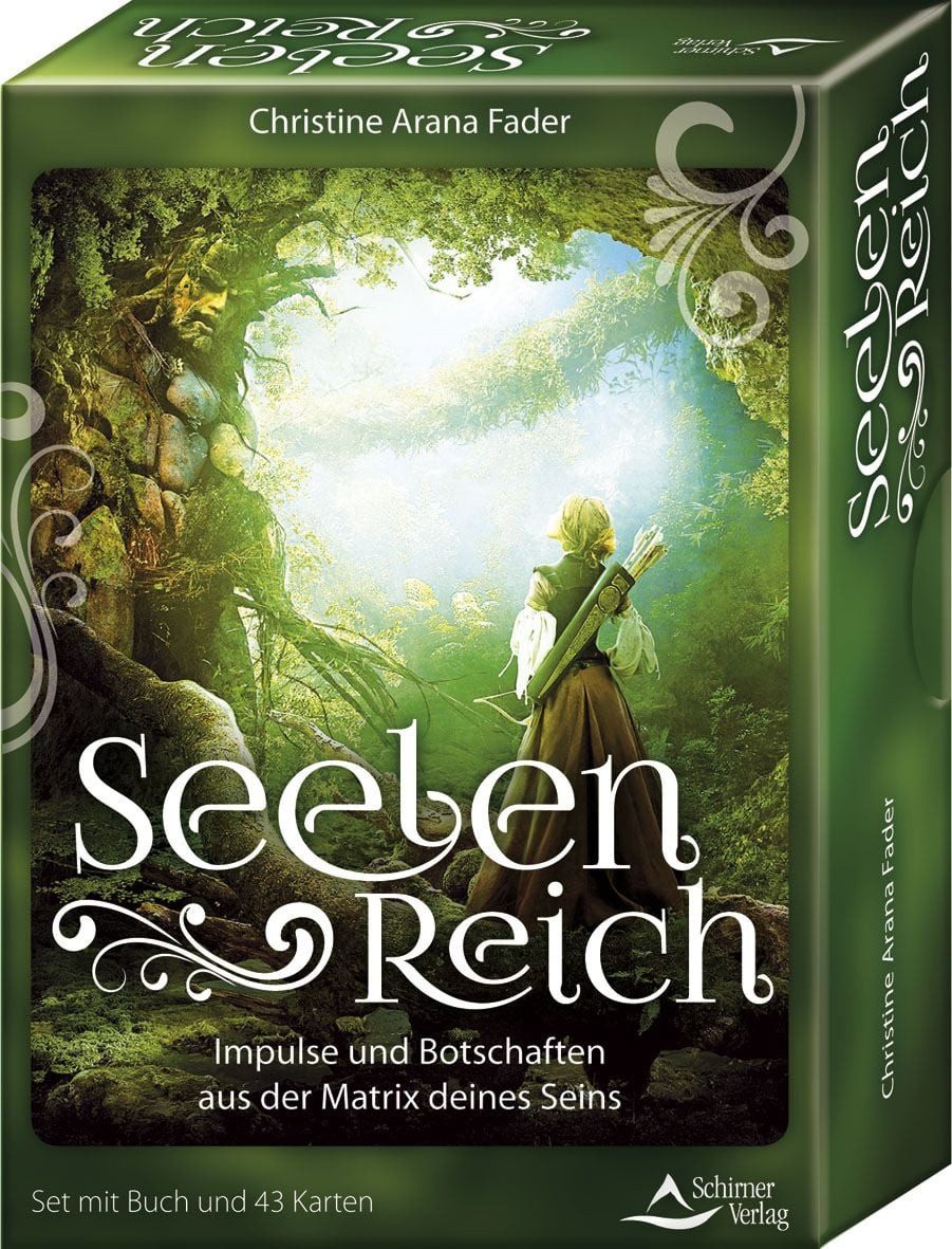 Seelenreich - Impulse und Botschaften aus der Matrix deines Seins - Se / Christine Arana Fader, X
