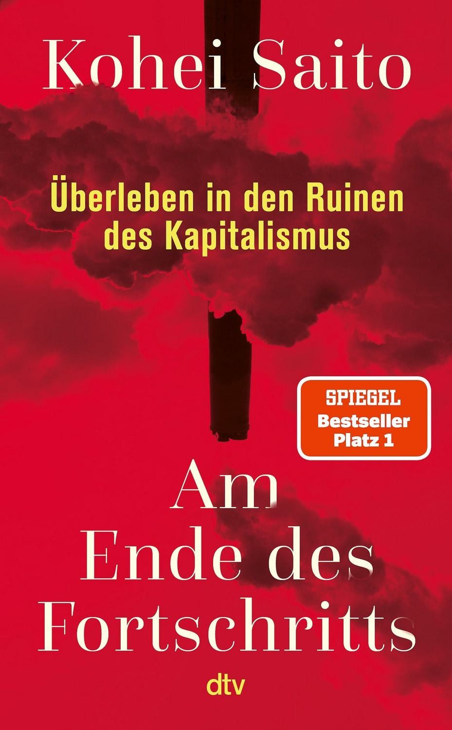 Am Ende des Fortschritts / Kohei Saito, SPIEGEL-Bestseller