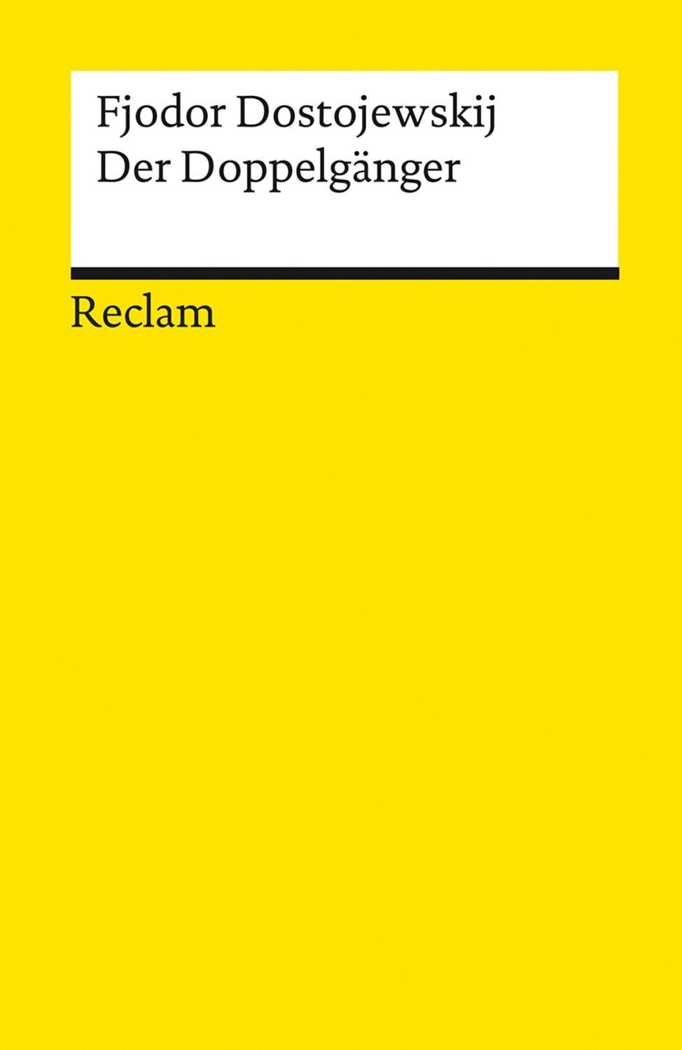 Der Doppelgänger / Fjodor M. Dostojewski