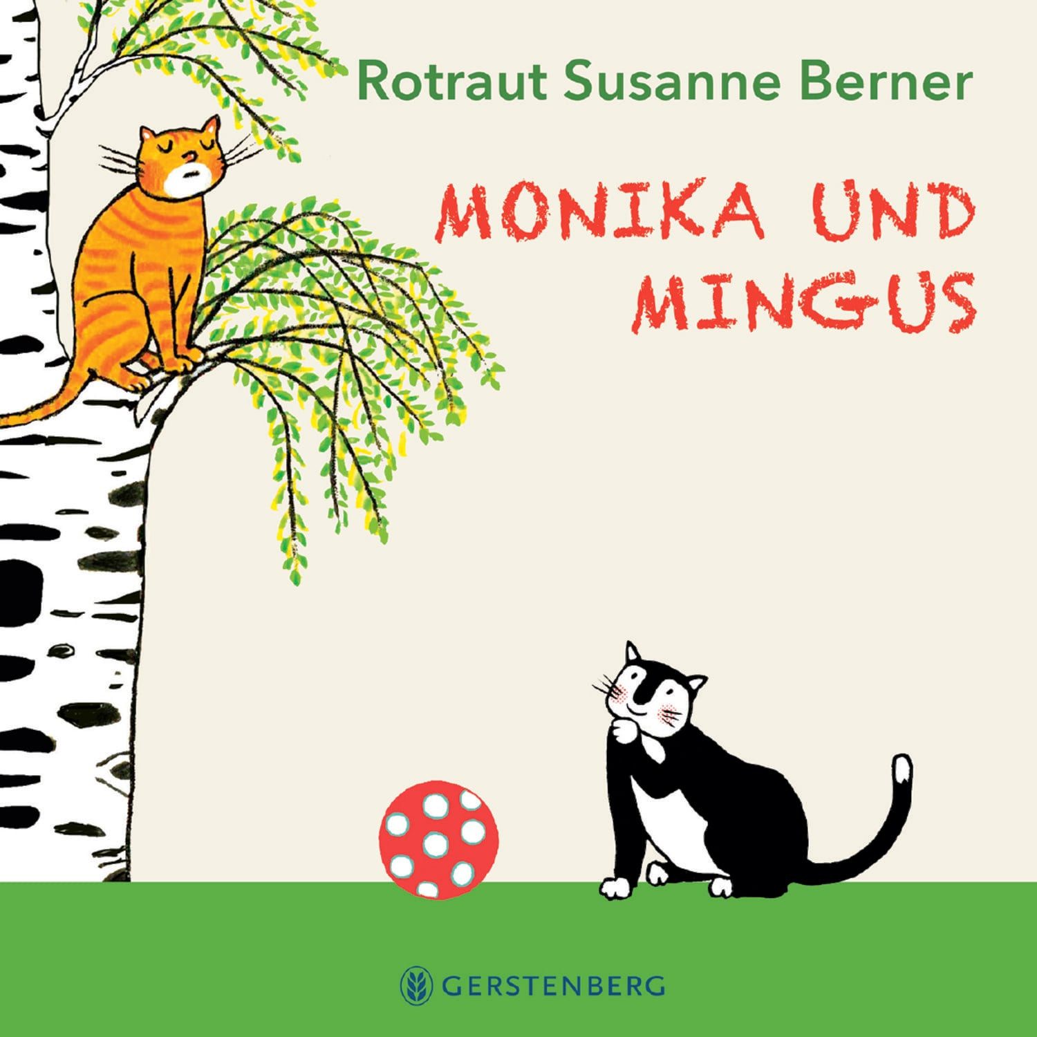 Monika und Mingus / Rotraut S. Berner