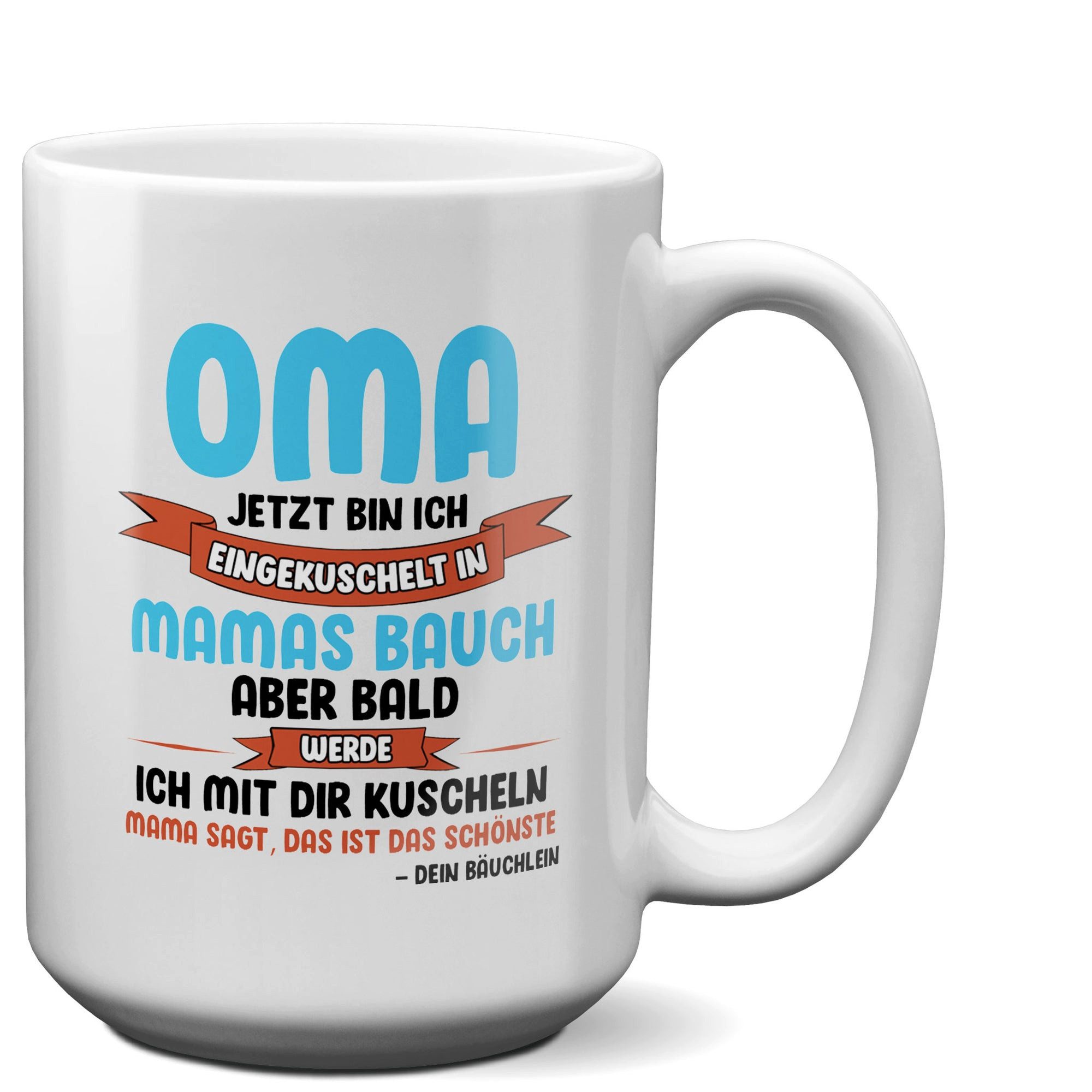 22Feels Tasse Du Wirst Oma Schwangerschaft Geschenk Baby Werdende Grossmutter Frauen, Keramik, XL, Made In Germany, Spülmaschinenfest