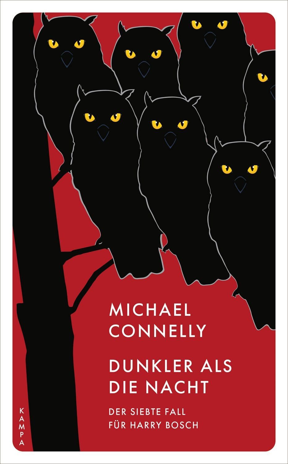 Dunkler als die Nacht / Michael Connelly