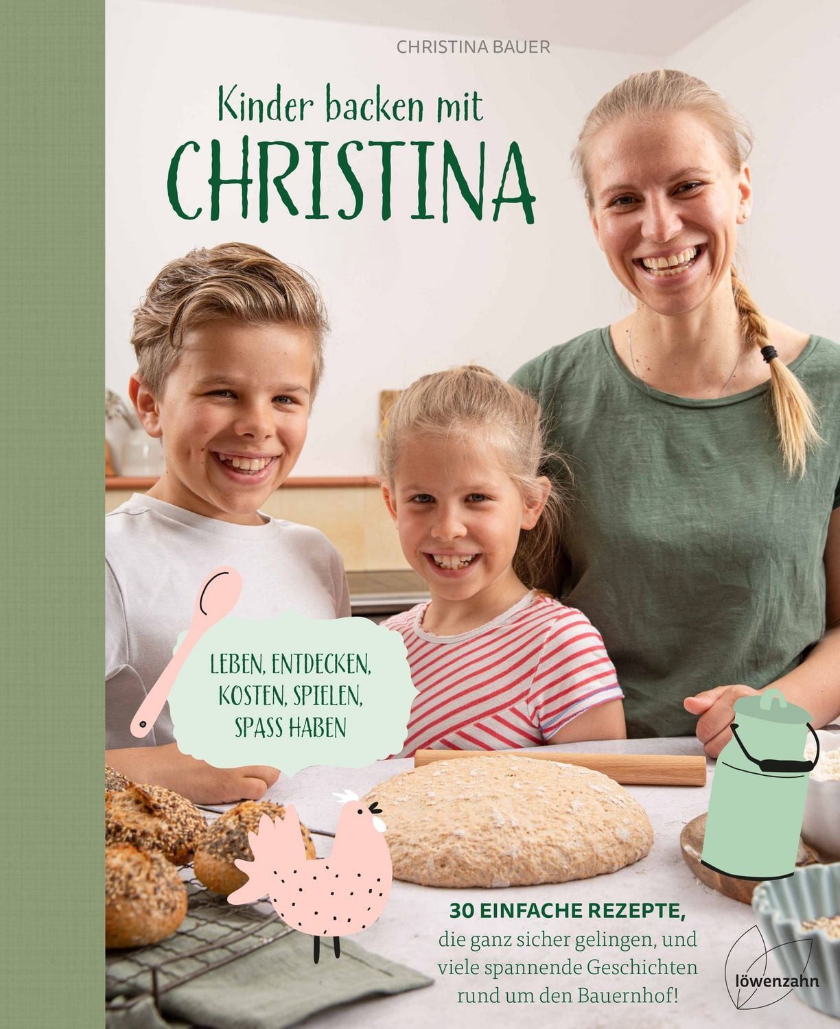 Kinder backen mit Christina / Christina Bauer