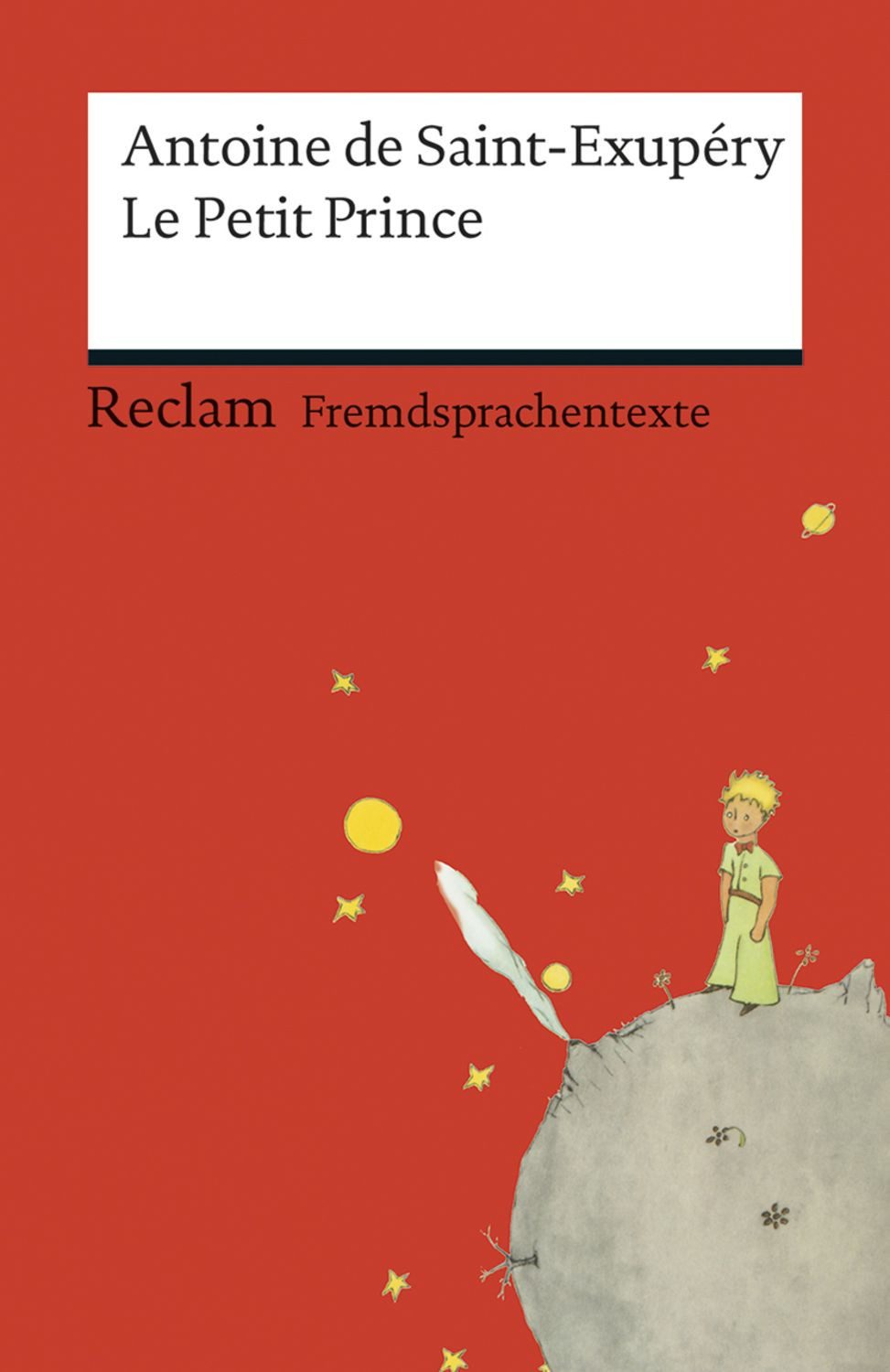 Le Petit Prince / Antoine de Saint-Exupery
