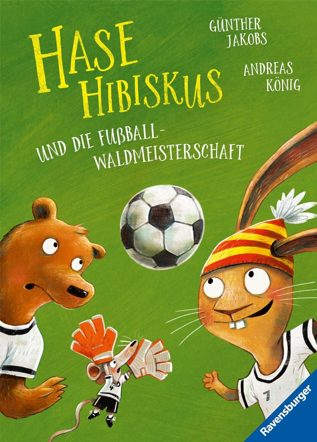 Kinderbuch Hase Hibiskus und die Fußball-Waldmeisterschaft Andreas König