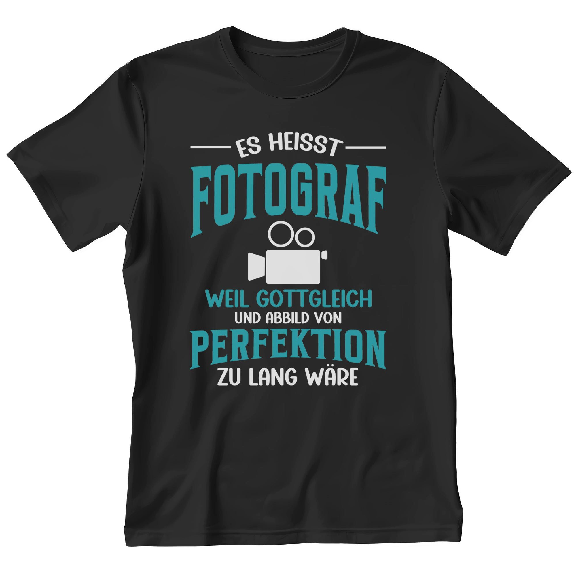 T-Shirt Fotograf Geschenk Männer Spruch Beruf Ausbildung Studium Abschluss