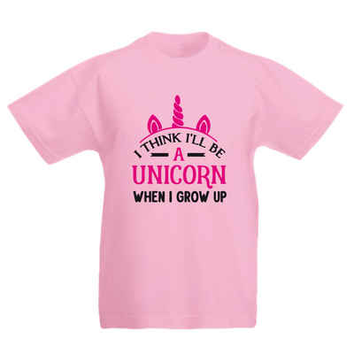 G-graphics T-Shirt I think I´ll be a unicorn, when I grow up Kinder T-Shirt, mit Spruch / Sprüche / Print / Aufdruck