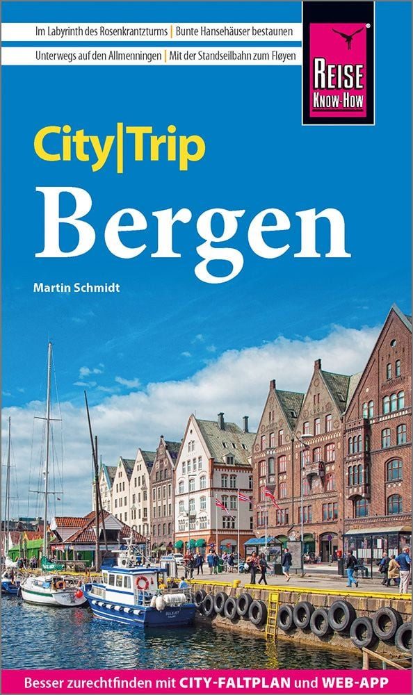 Reiseführer Reise Know-How CityTrip Bergen Reiseführer Bergen mit Stadtplan und ko Martin Schmidt