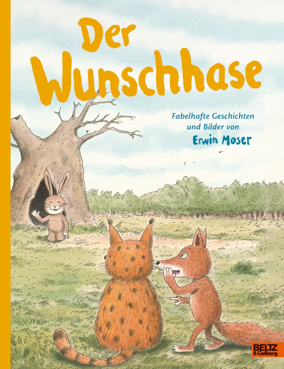 Der Wunschhase / Erwin Moser