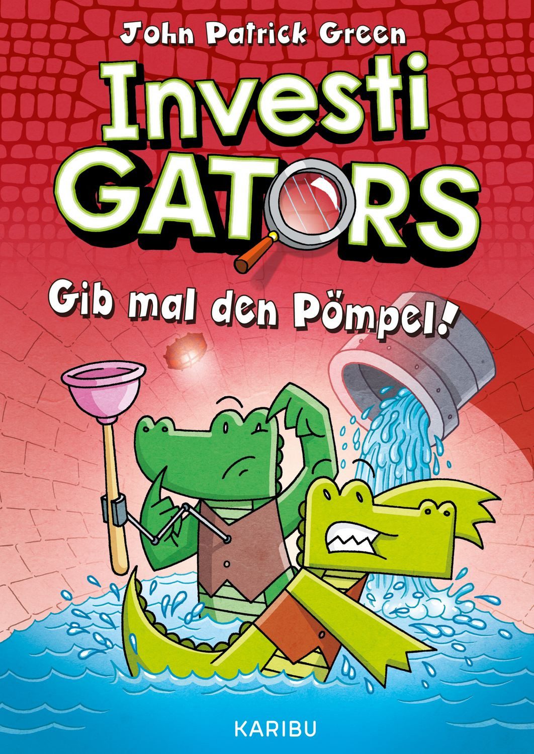 InvestiGators (Band 2) – Gib mal den Pömpel! / John Patrick Green, Cool, witzig, spannend: Comic-Buch für Kinder ab 8 Jahren
