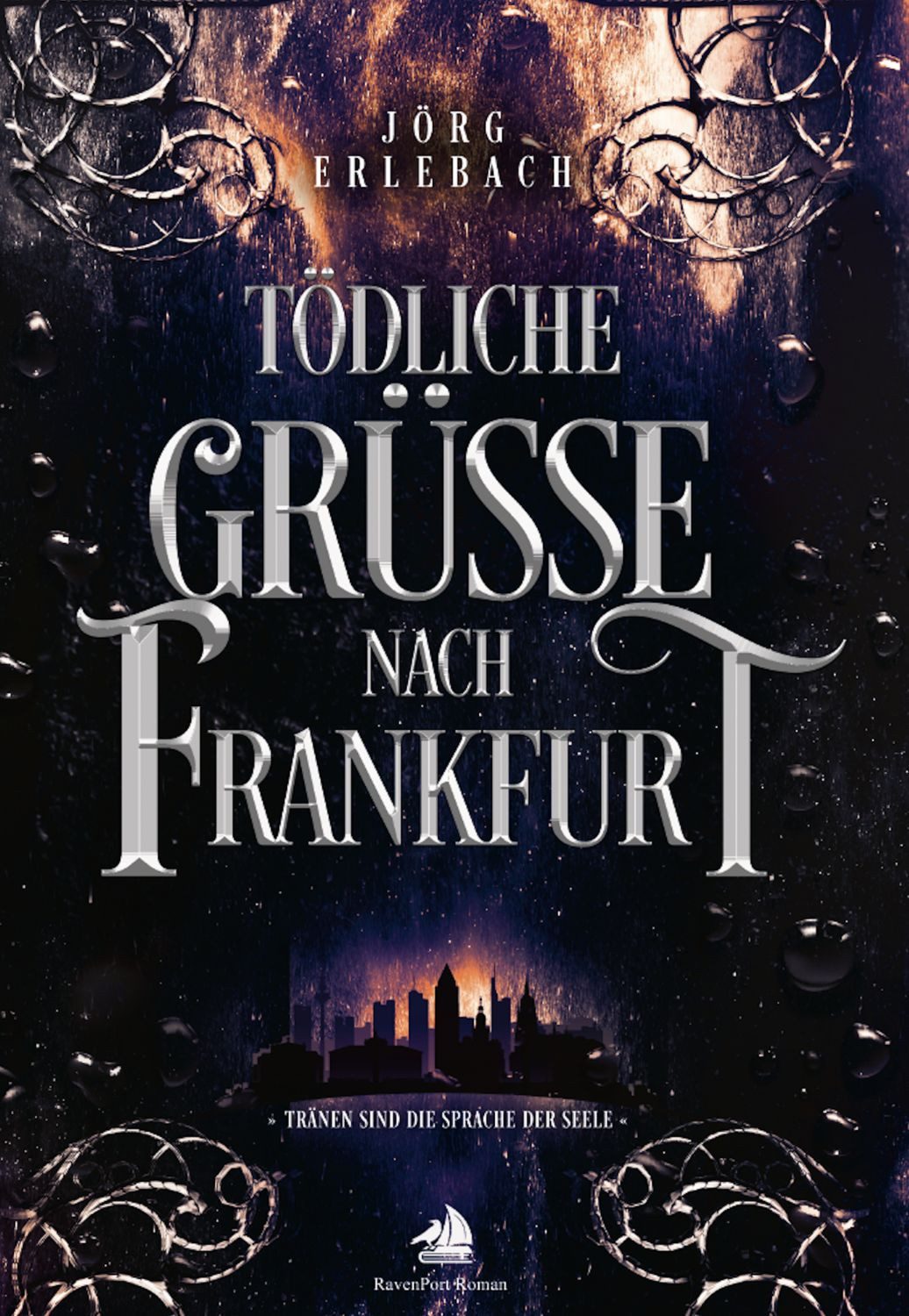 Tödliche Grüße nach Frankfurt / Jörg Erlebach