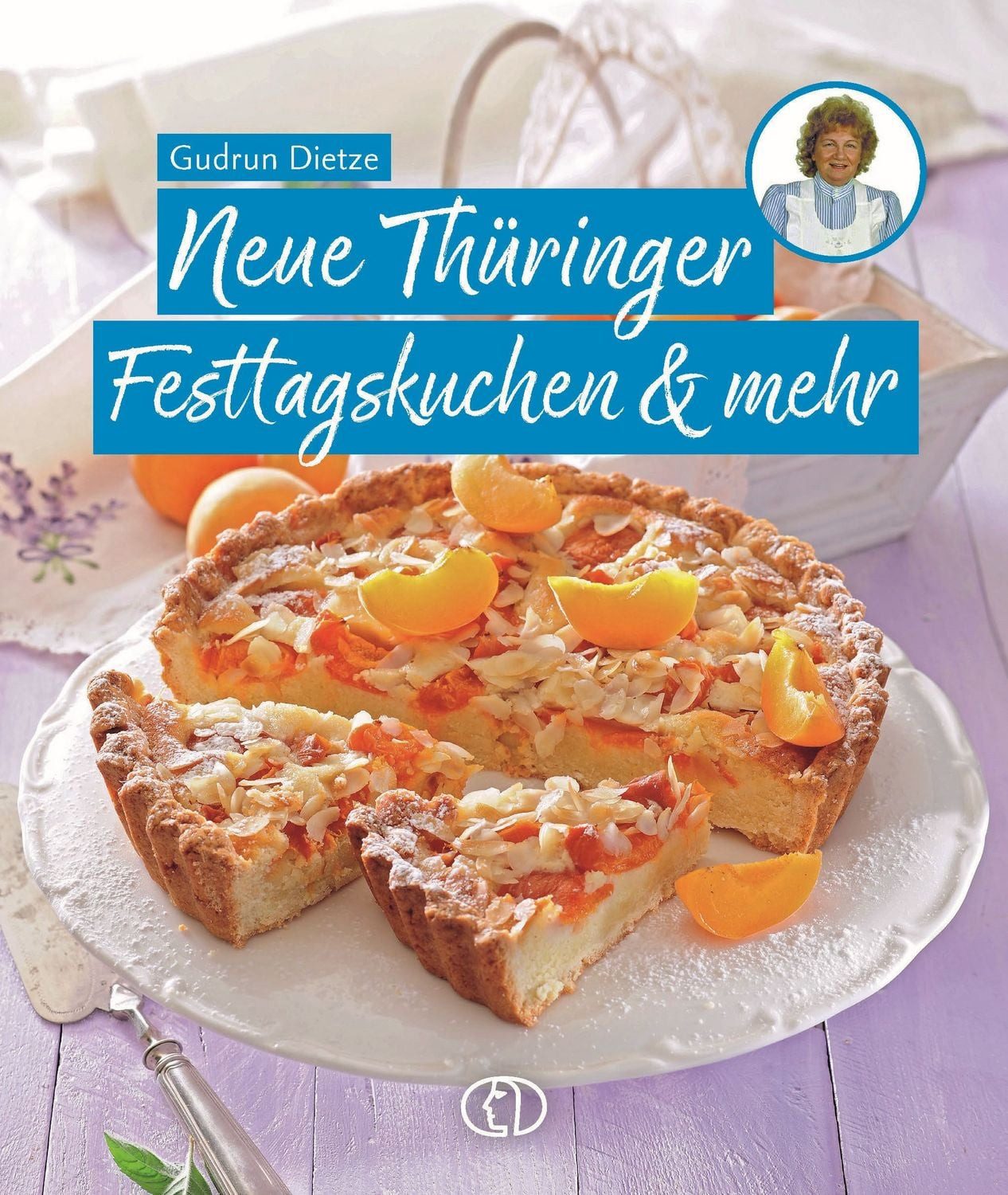 Kochbuch Neue Thüringer Festtagskuchen & mehr Gudrun Dietze