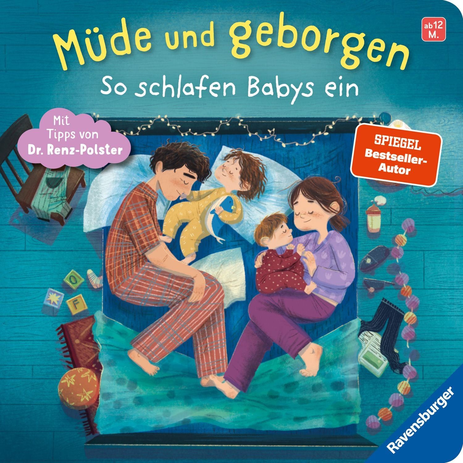 Müde und geborgen / Herbert Renz-Polster, Bernd Penners