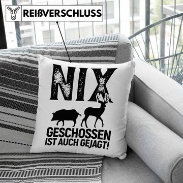 Trendation Dekokissen Trendation - Jäger Geschenke für Männer Kissen Geschenkidee Nix Geschossen Ist Auch Gejagt Dekokissen mit Füllung 40x40