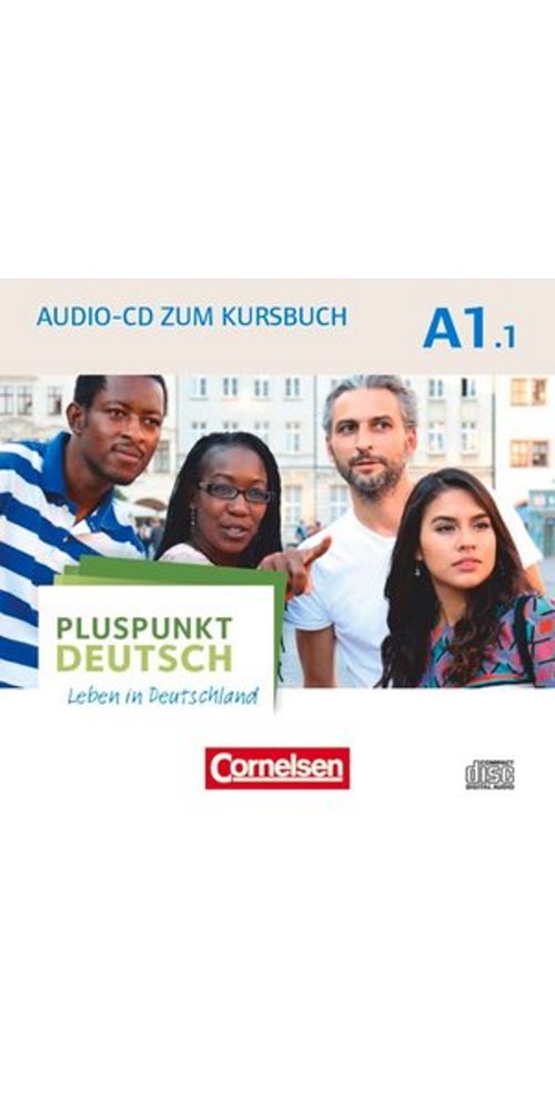 Cornelsen Verlag Hörbuch Pluspunkt Deutsch - Leben in Deutschland - Allgemeine Ausgabe - A1:, (1-St)