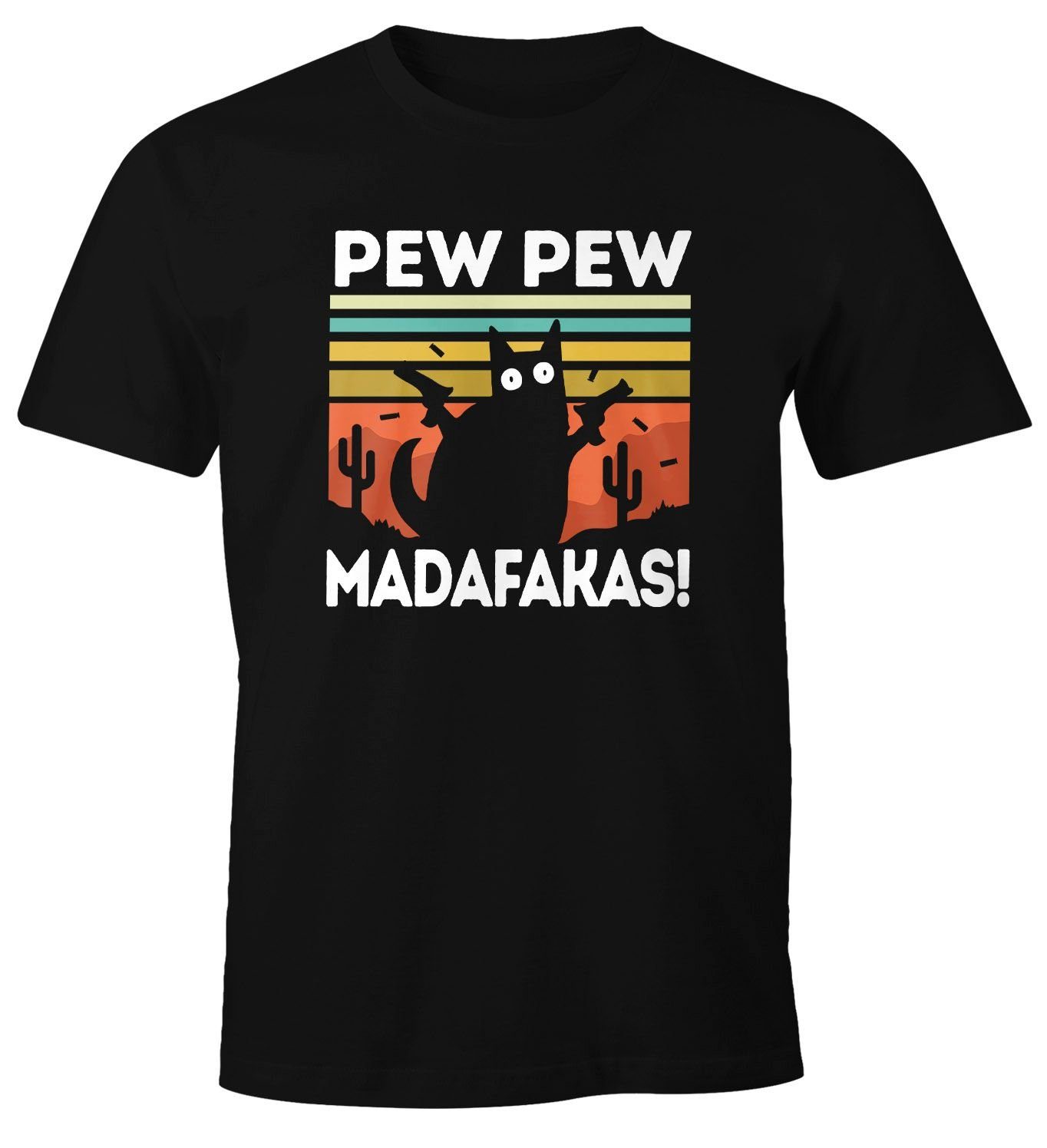 Förderprojekt MoonWorks Print-Shirt Meme lustig mit Herren Fun-Shirt Print Moonworks® Pew schwarze T-Shirt Pew Spruch Katze Madafakas