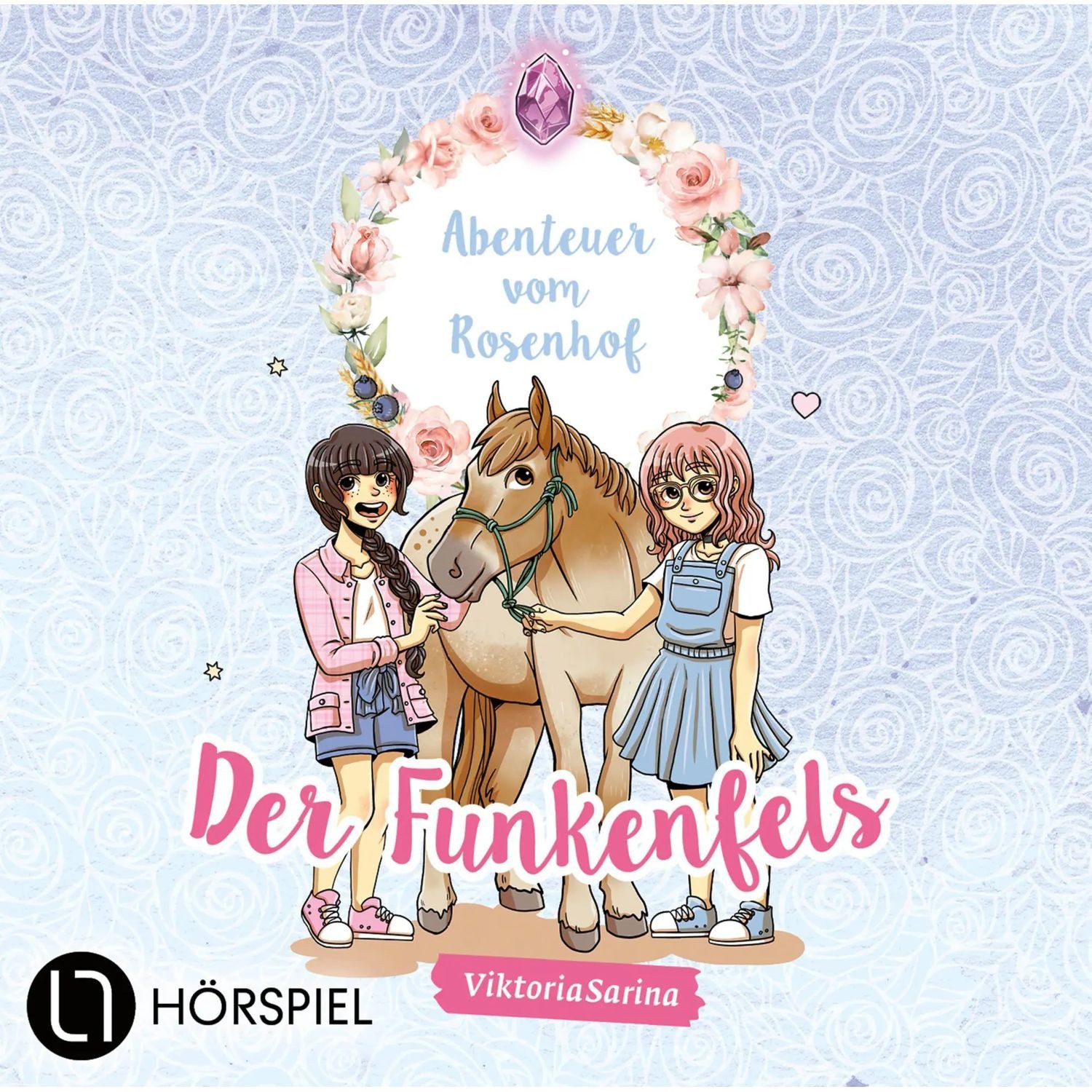Hörspiel Abenteuer vom Rosenhof 01. Der Funkenfels