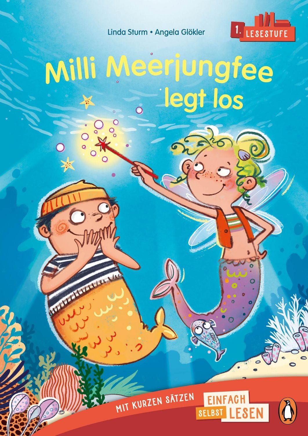 Milli Meerjungfee legt los / Linda Sturm