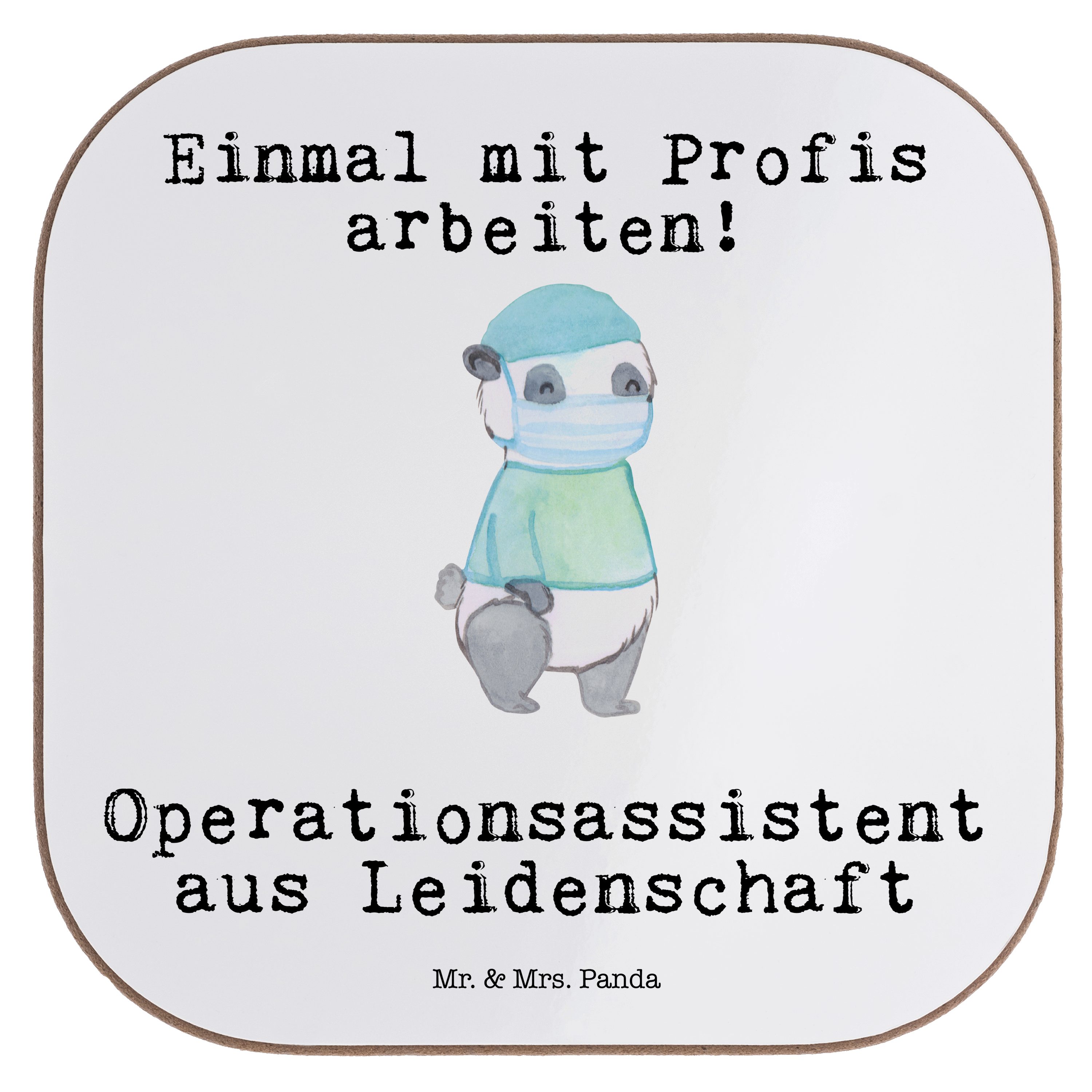 Mr. & Mrs. Panda Getränkeuntersetzer Operationsassistent aus Leidenschaft - Weiß - Geschenk, Mitarbeiter, 1-tlg.