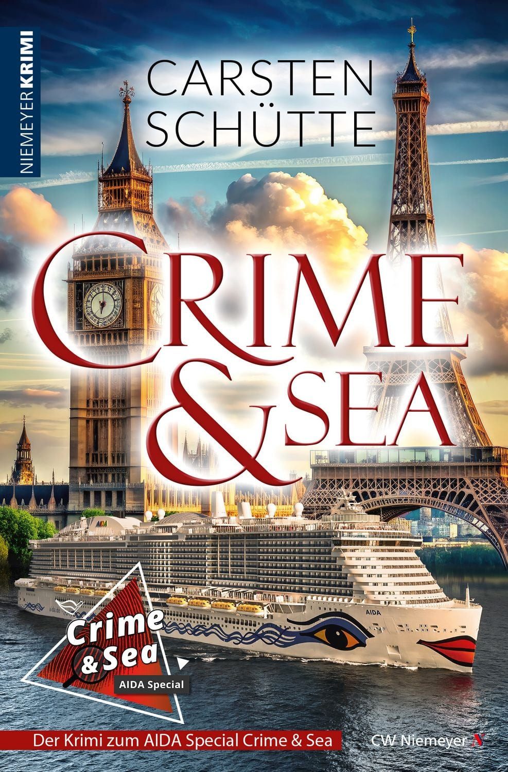 Crime & Sea / Carsten Schütte, Der Krimi zum AIDA Special Crime & Sea