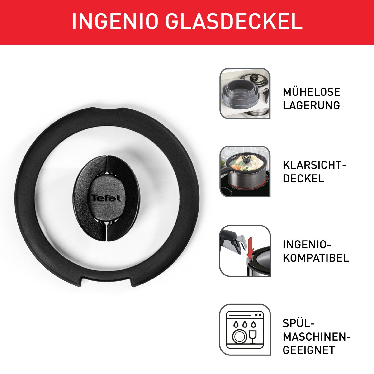 Tefal Deckel Ingenio aus Glas mit umklappbaren Griffen, 3 verschiedene Größen, (Set, 3-tlg., 3x Glasdeckel 16/18/20 cm), passend für Ingenio Töpfe und Pfannen, spülmaschinengeeignet, TL98491