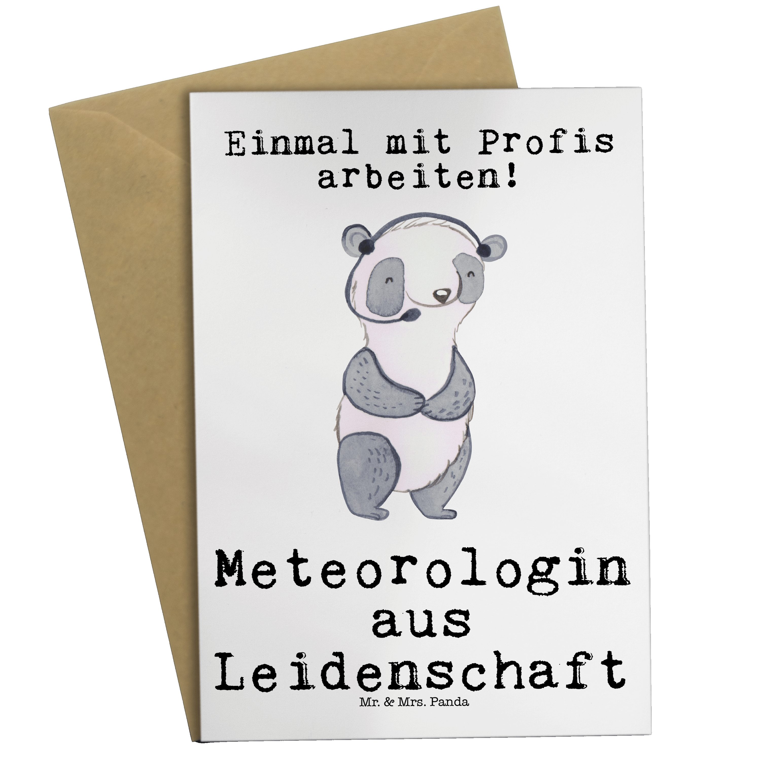 Mr. & Mrs. Panda Grußkarte Meteorologin aus Leidenschaft - Weiß - Geschenk, Geburtstagskarte, Mi